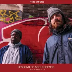 Lessons of Adolescence (Instrumentals) by Verbz & Mr Slipz