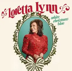 White Christmas Blue by Loretta Lynn