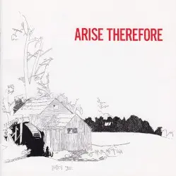 Arise Therefore by Palace Music