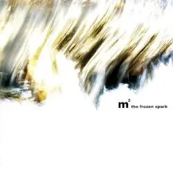 The Frozen Spark by m²
