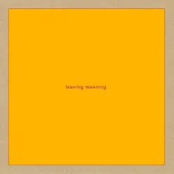 leaving meaning. by Swans