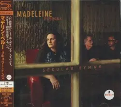 Secular Hymns by Madeleine Peyroux