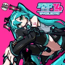 ボカロEDM14 by Spacelectro