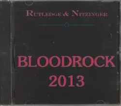 Bloodrock 2013 by Rutledge & Nitzinger
