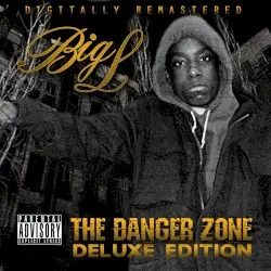 The Danger Zone by Big L