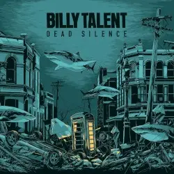 Dead Silence by Billy Talent