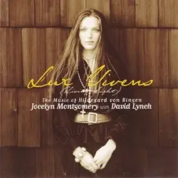 Lux Vivens by Jocelyn Montgomery with David Lynch