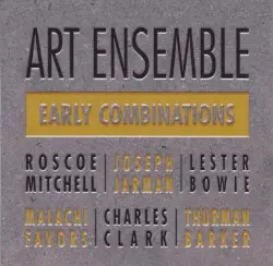 Early Combinations by Art Ensemble