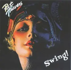 Swing! by Pat Travers