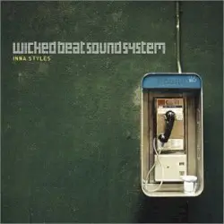 Inna Styles by Wicked Beat Sound System