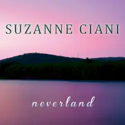 Neverland by Suzanne Ciani