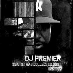 Beats That Collected Dust, Volume 2 by DJ Premier