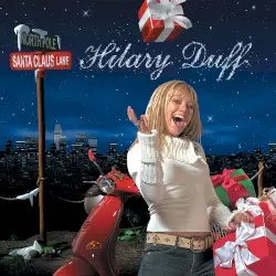 Santa Claus Lane by Hilary Duff