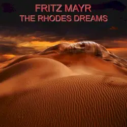 The Rhodes Dreams by Fritz Mayr