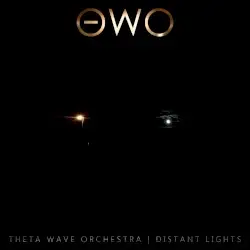 Distant Lights by Theta Wave Orchestra