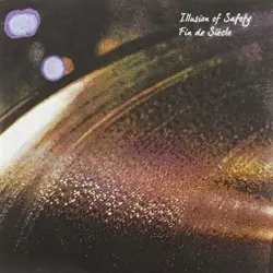 Fin de Siècle by Illusion of Safety