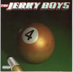The Jerky Boys 4 by The Jerky Boys
