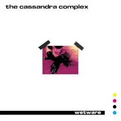 Wetware by The Cassandra Complex