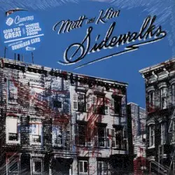 Sidewalks by Matt and Kim