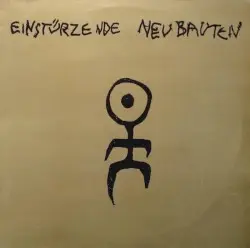 Kollaps by Einstürzende Neubauten
