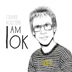 I Am Ok by Oliver Koletzki