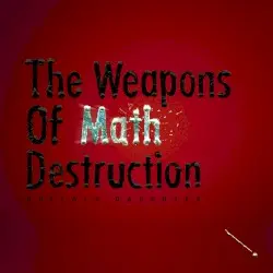 The Weapons of Math Destruction by Buffalo Daughter