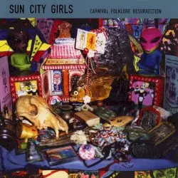 Carnival Folklore Resurrection, Volume 1: Cameo Demons and Their Manifestations by Sun City Girls