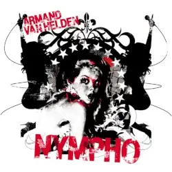 Nympho by Armand van Helden