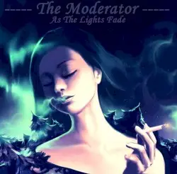 As the Lights Fade by Moderator