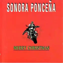 Merry Christmas by Sonora Ponceña
