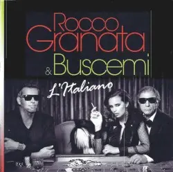 L'italiano by Rocco Granata & Buscemi