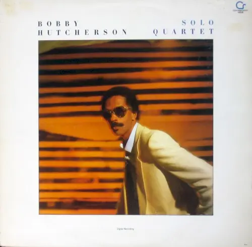 Solo / Quartet by Bobby Hutcherson