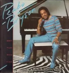 Don't Play With Fire by Peabo Bryson
