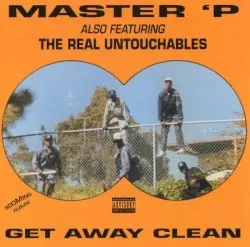 Get Away Clean by Master P
