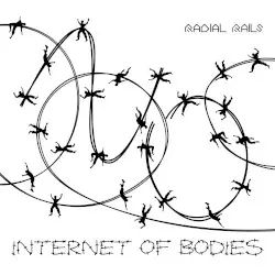 Internet of Bodies by Radial Rails