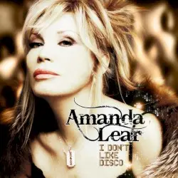 I Don't Like Disco by Amanda Lear