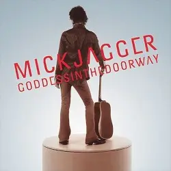 Goddess in the Doorway by Mick Jagger