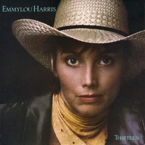 Thirteen by Emmylou Harris