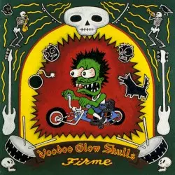 Firme by Voodoo Glow Skulls
