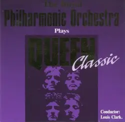 The Royal Philharmonic Orchestra Plays Queen Classic by Royal Philharmonic Orchestra