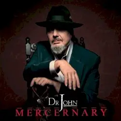 Mercernary by Dr. John