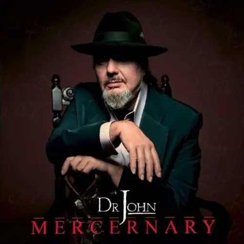 Mercernary by Dr. John