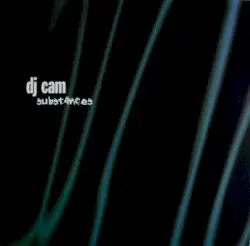Substances by DJ Cam