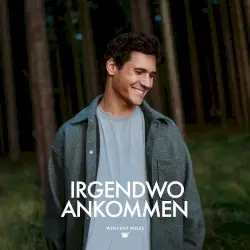 Irgendwo Ankommen by Wincent Weiss