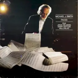 Faces by Michael J. Smith Feat. Jonas Hellborg, Danny Gottlieb, Paul Chelko