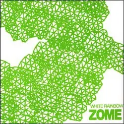 Zome by White Rainbow
