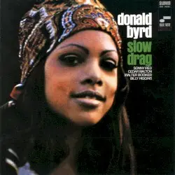 Slow Drag by Donald Byrd
