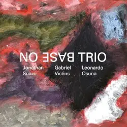 No Base Trio by No Base Trio