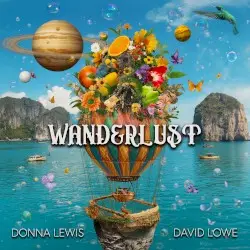 Wanderlust by Donna Lewis & David Lowe