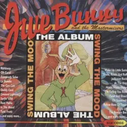 The Album: Swing the Mood by Jive Bunny and the Mastermixers